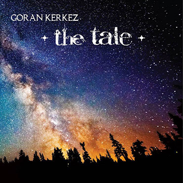 Kerkez: The Tale [pmgrec 127] 2015