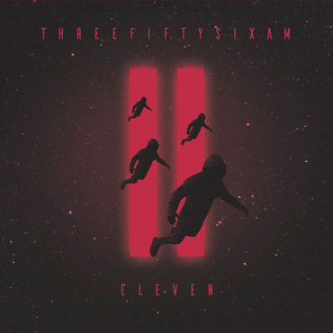 Eleven: Threefiftysixam [pmgrec 167] 2019